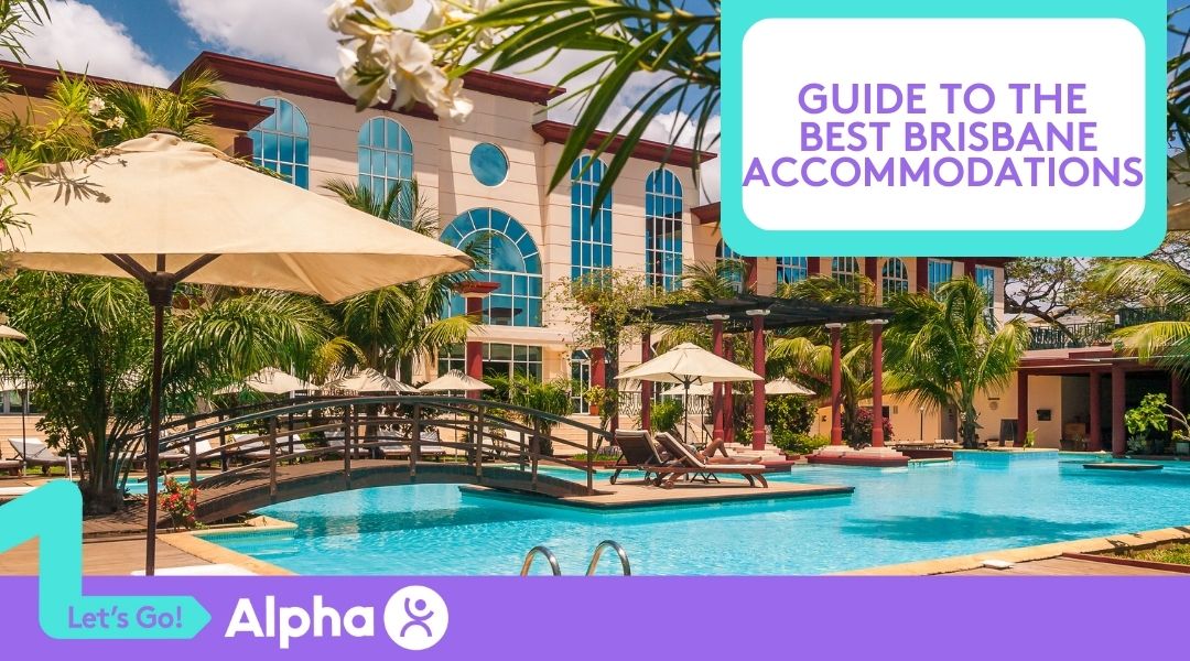 Best Brisbane Accommodations