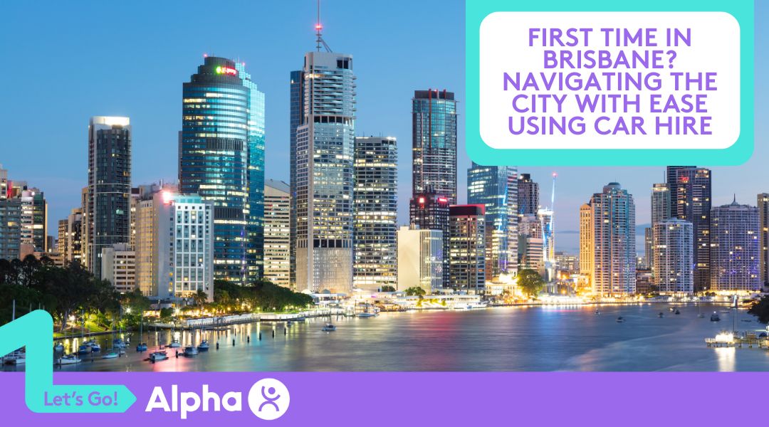 First Time in Brisbane Navigating the City with Ease Using Car Hire - Blog