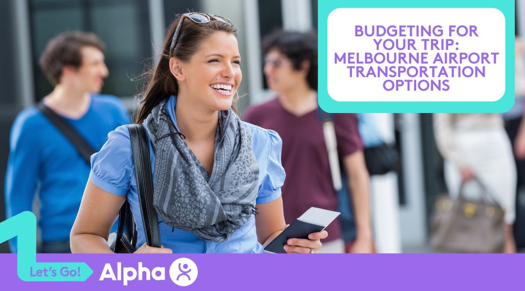 Budgeting for Your Trip Melbourne Airport Transportation Options - Blog Image