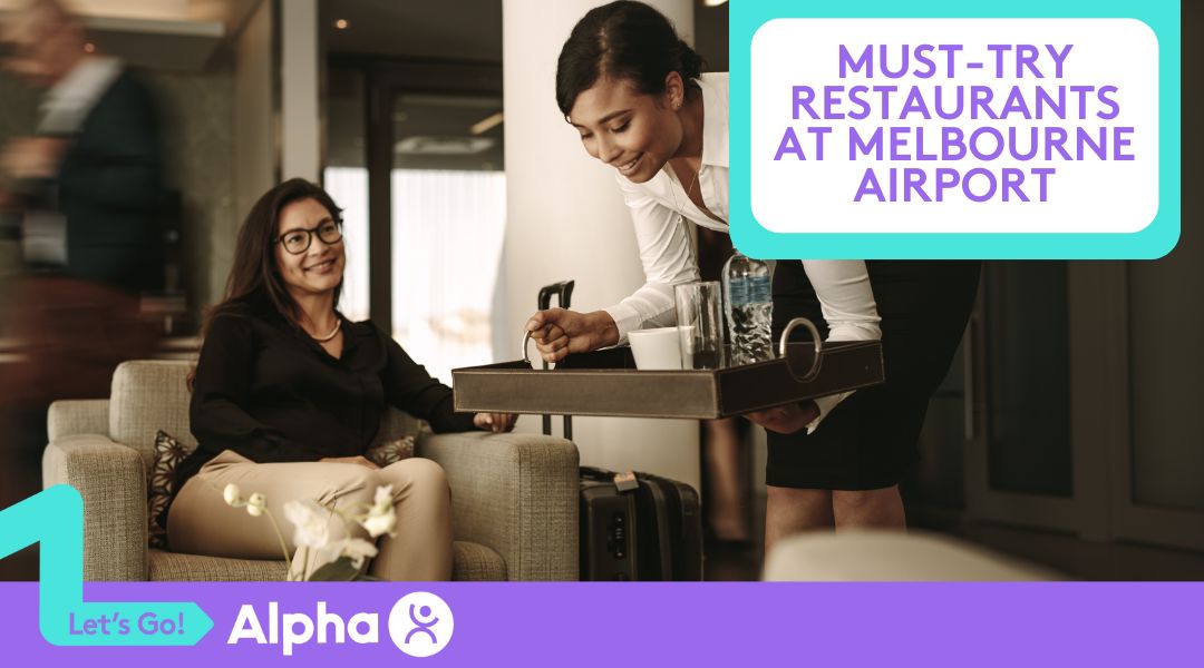 Relaxing Before Your Flight Must-Try Restaurants at Melbourne Airport - Blog Image