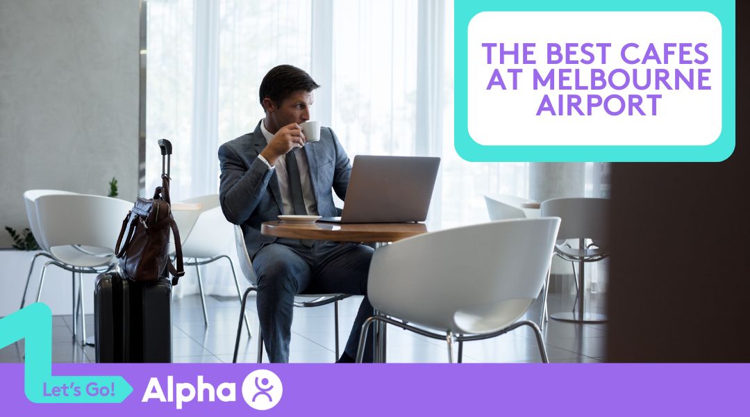 The Best Cafes at Melbourne Airport Coffee Fix on the Fly - Blog