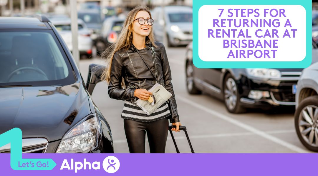 7 Steps for Returning a Rental Car at Brisbane Airport - Blog