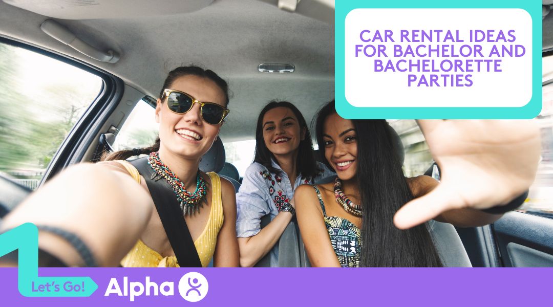 Car Rental Ideas for Bachelor and Bachelorette Parties - Blog