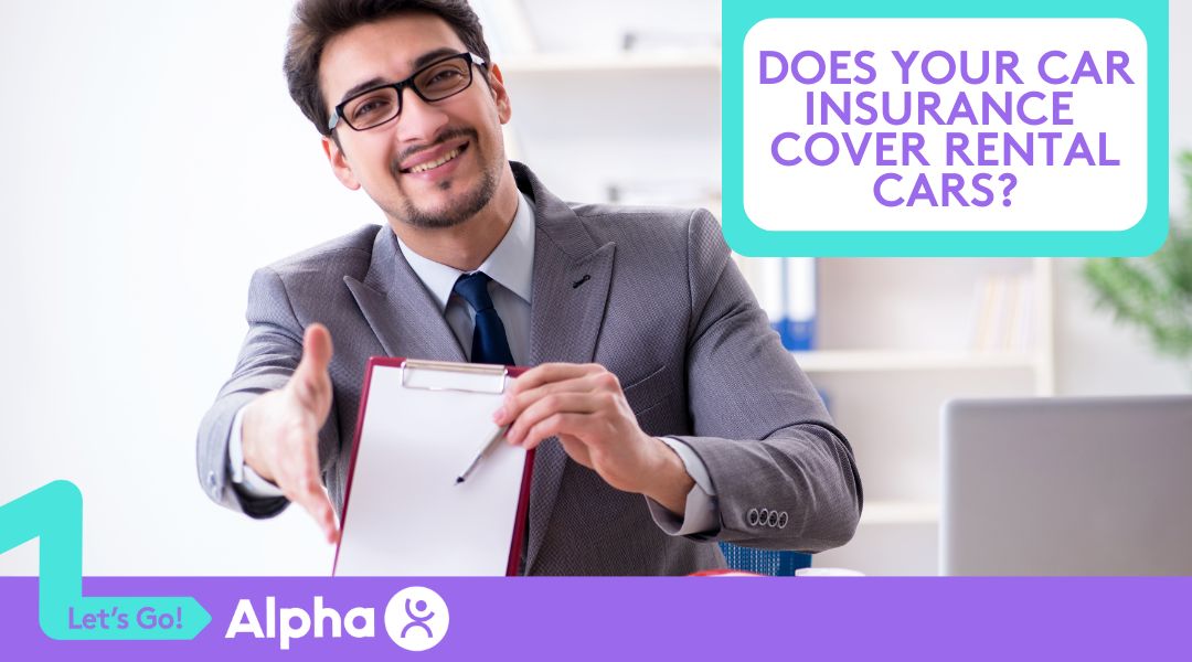 Does Your Car Insurance Cover Rental Cars - Blog