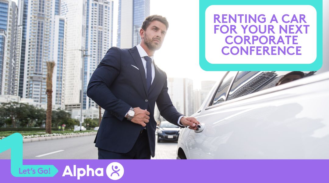 Renting a Car for Your Next Corporate Conference - Blog