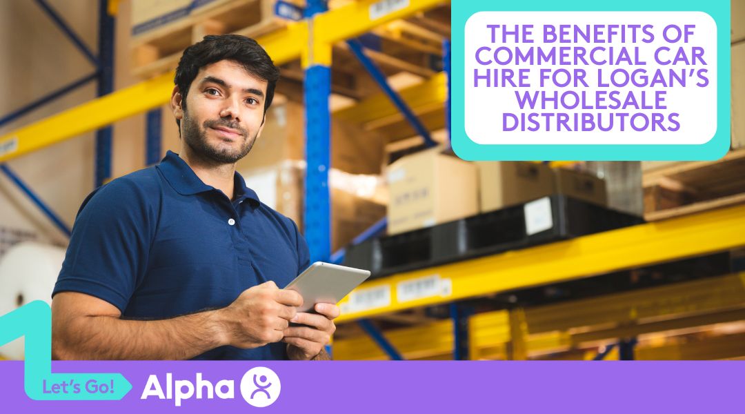 The Benefits of Commercial Car Hire for Logan’s Wholesale Distributors - Blog