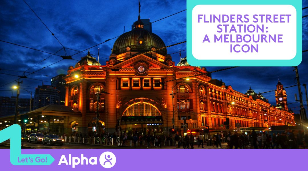 Flinders Street Station A Melbourne Icon - Blog