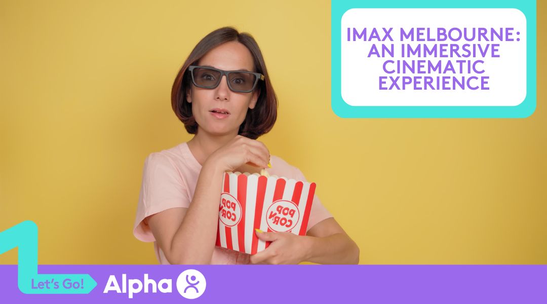 IMAX Melbourne An Immersive Cinematic Experience - Blog image