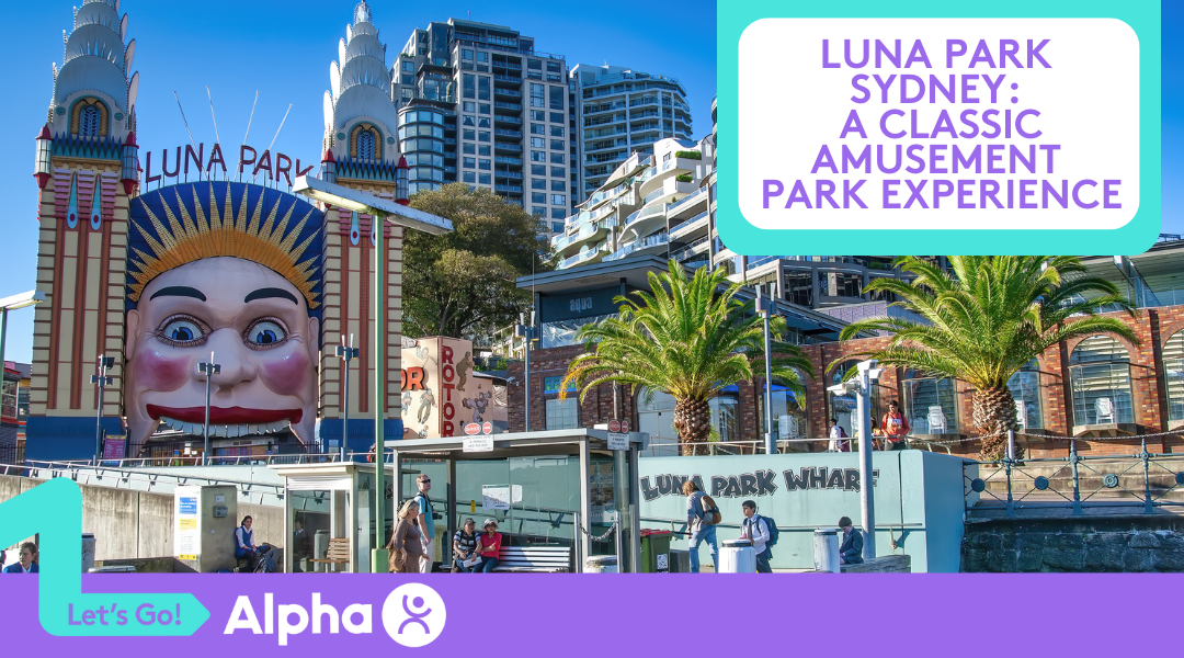 Luna Park Sydney A Classic Amusement Park Experience - Blog