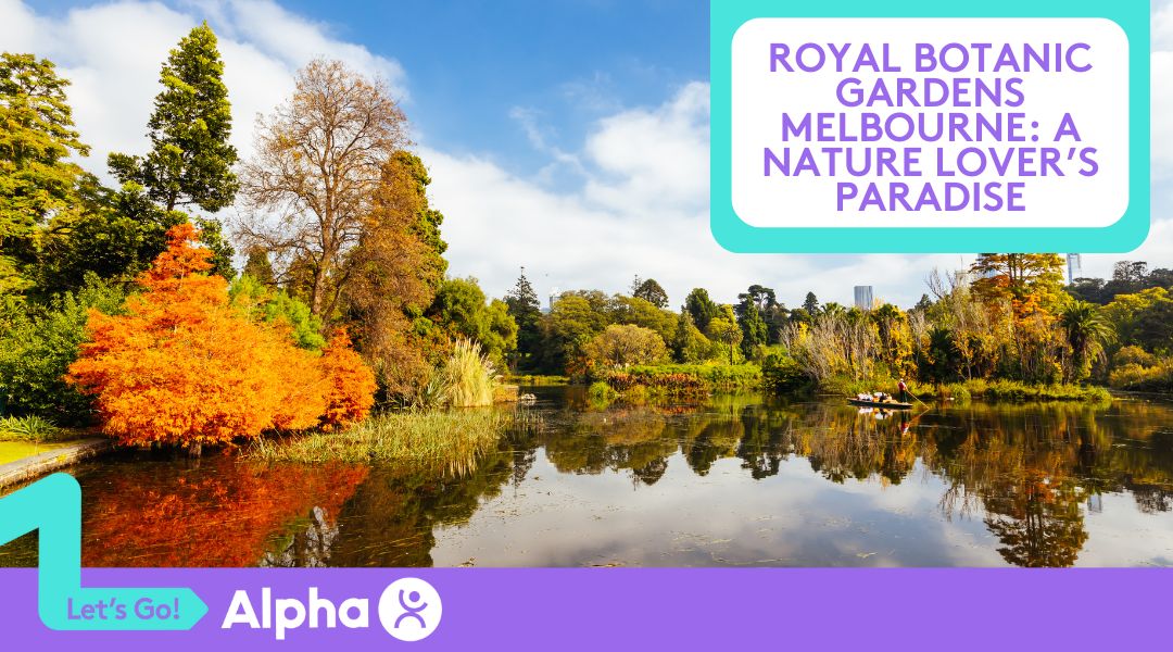 Royal Botanic Gardens Melbourne A Nature Lover’s Paradise - blog