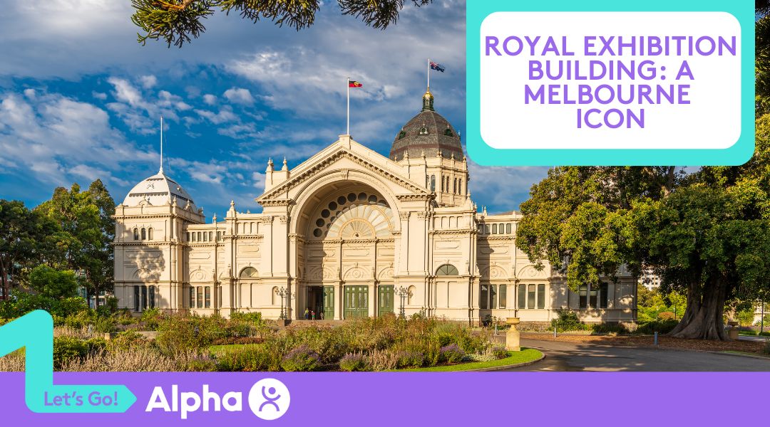 Royal Exhibition Building A Melbourne Icon - Blog