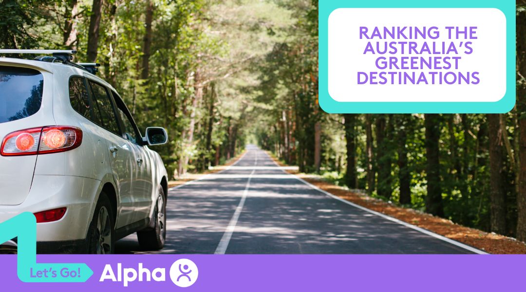 Sustainable Travel Ranking the Australia’s Greenest Destinations - Blog