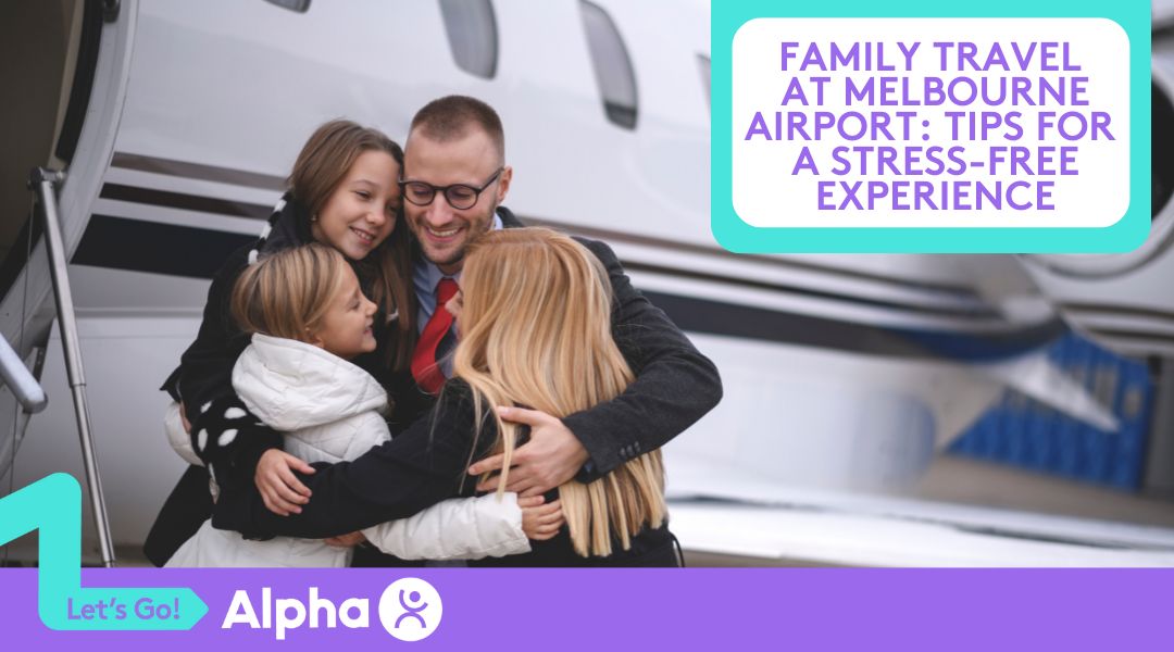 Family Travel at Melbourne Airport Tips for a Stress-Free Experience - Blog