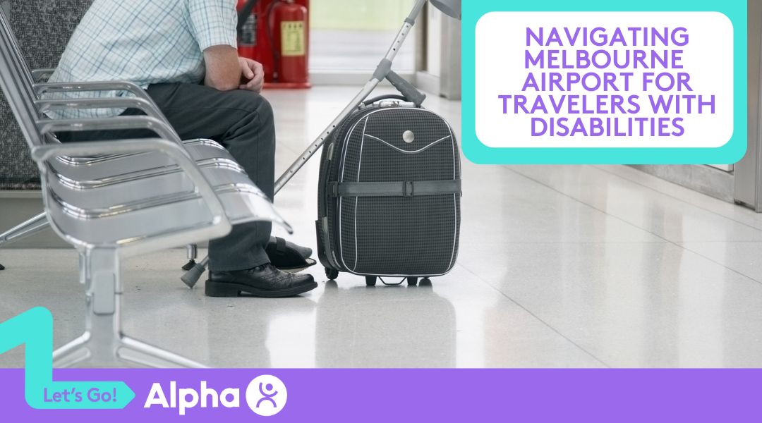 Navigating Melbourne Airport A Guide for Travelers with Disabilities - Blog