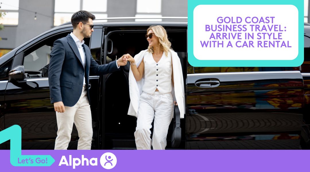 Gold Coast Business Travel Arrive in Style with a Car Rental - Blog