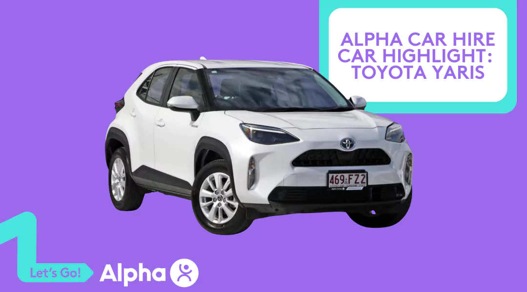 Alpha Car Hire Car Highlight Toyota Yaris - Blog