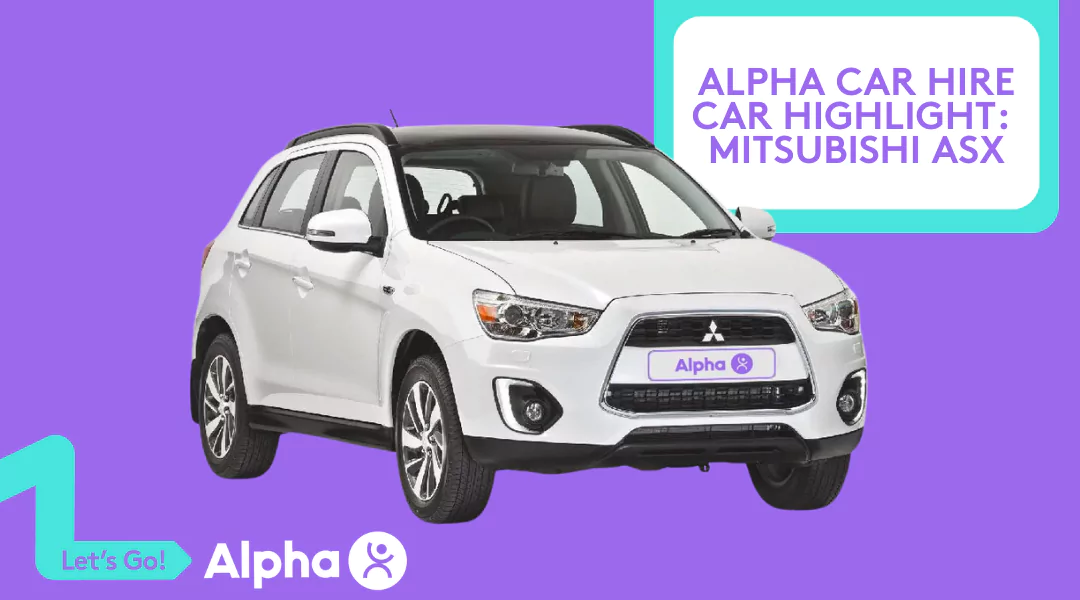 Alpha Car Hire Car Highlight Mitsubishi ASX - Blog