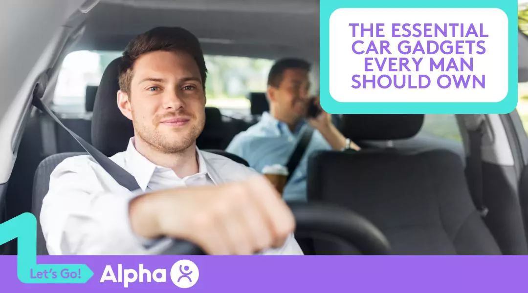 The Essential Car Gadgets Every Man Should Own - Blog