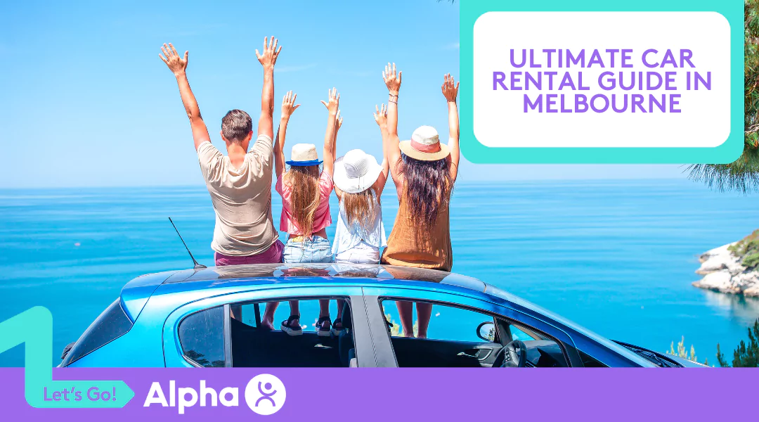 Ultimate Car Rental Guide in Melbourne Your Go-To Resource for Seamless Travel - blog